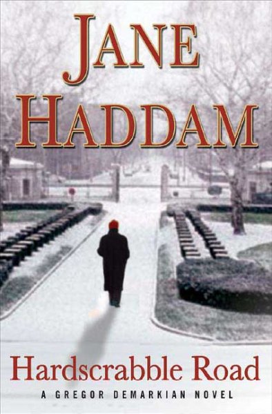 Hardscrabble Road : [a Gregor Demarkian novel] / Jane Haddam.