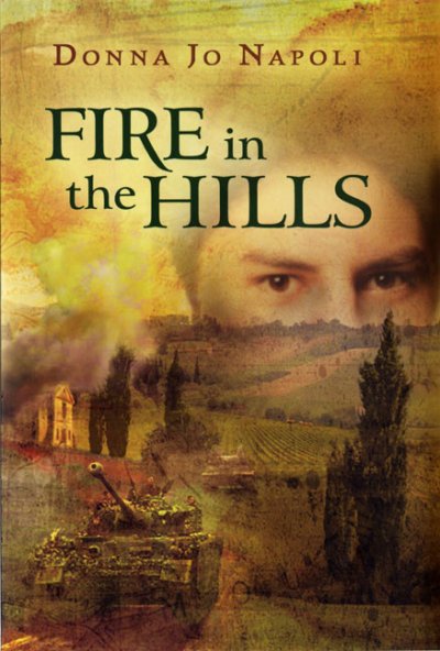 Fire in the hills / Donna Jo Napoli.