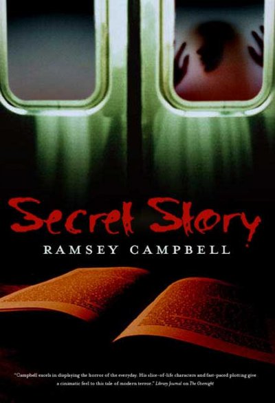 Secret story / Ramsey Campbell.