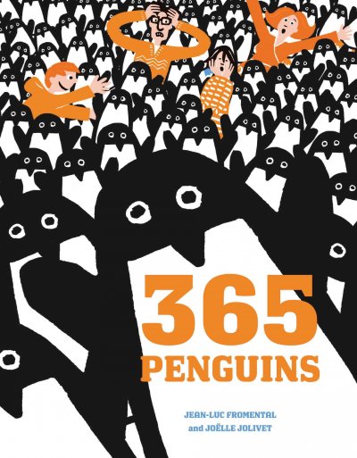 365 penguins / Jean-Luc Fromental and Joëlle Jolivet.