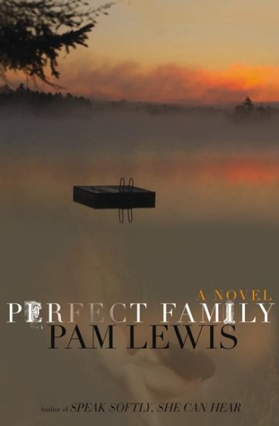 Perfect family / Pam Lewis.