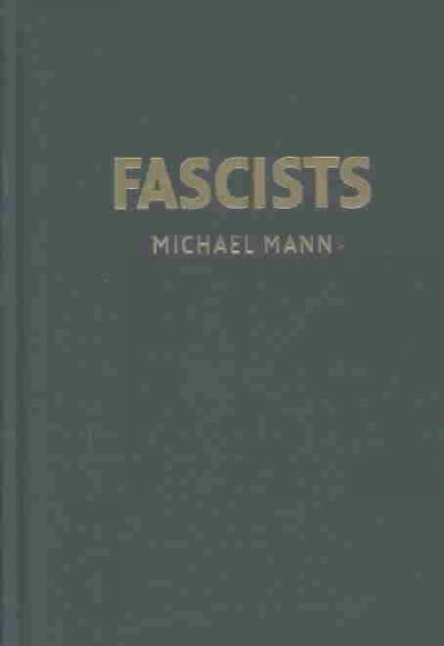 Fascists / Michael Mann.