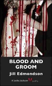 Blood and groom / Jill Edmondson.