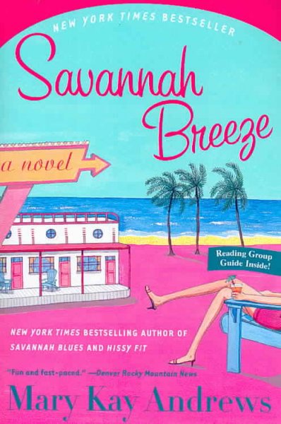 Savannah breeze : a novel / Mary Kay Andrews.