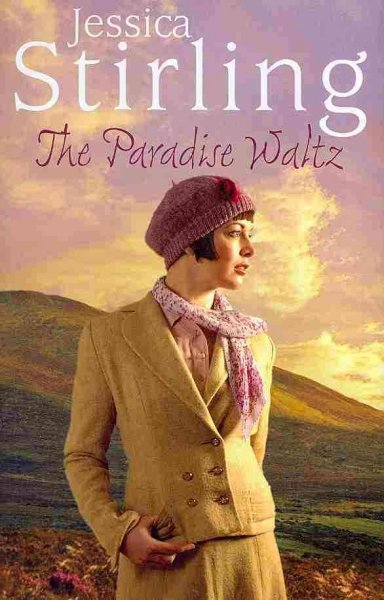 The paradise waltz / Jessica Stirling.