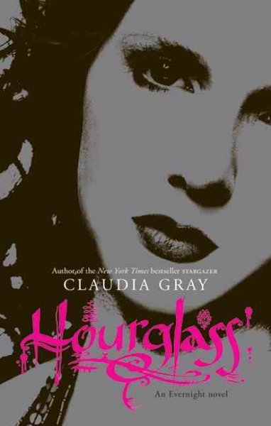 Hourglass / Claudia Gray.