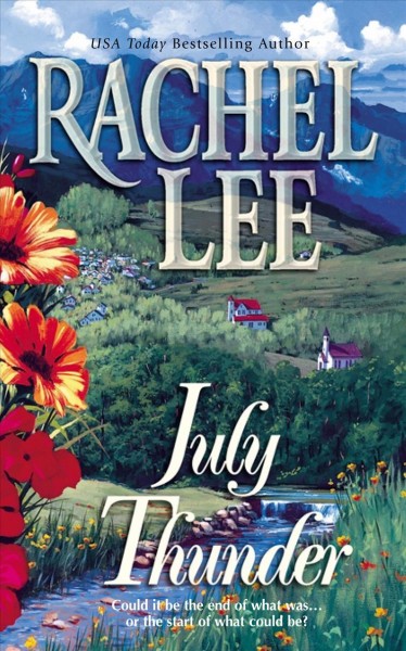 July thunder / Rachel Lee.