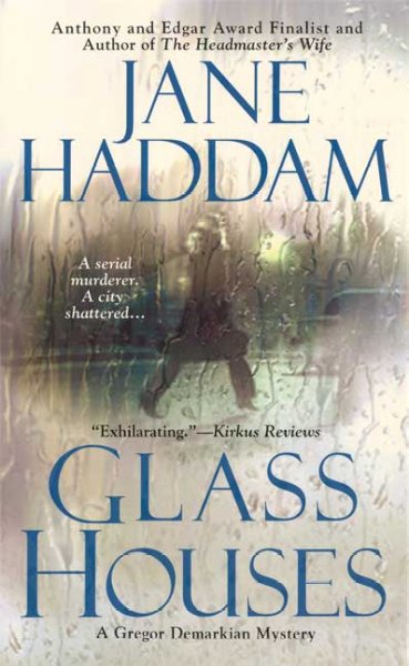 Glass houses / Jane Haddam.