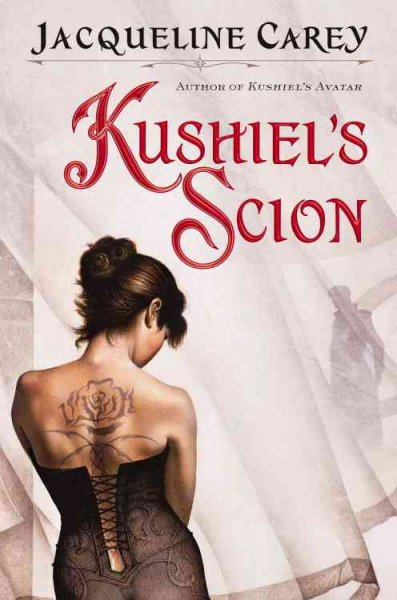 Kushiel's scion / Jacqueline Carey.