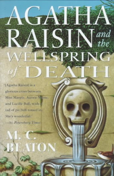 Agatha Raisin and the wellspring of death / M.C. Beaton.