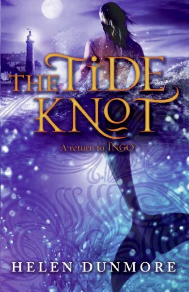 The tide knot / by Helen Dunmore.