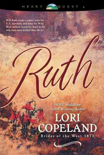 Ruth [book] / Lori Copeland.