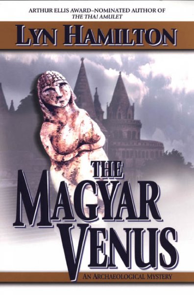 The Magyar Venus / Lyn Hamilton.