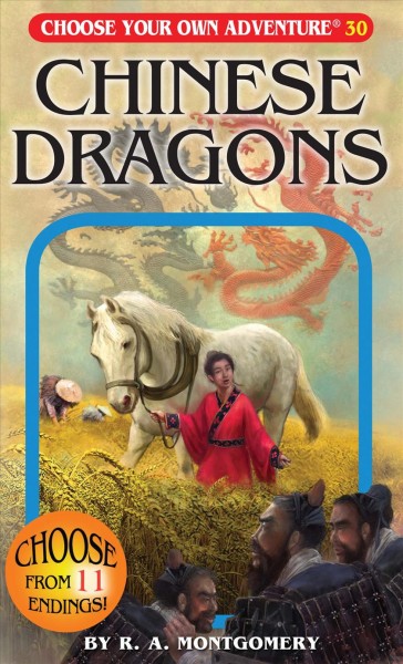 Chinese dragons / R. A. Montgomery ; illustrated by Vladimir Semionov ; cover illustrated by Jintanan Donploypetch.