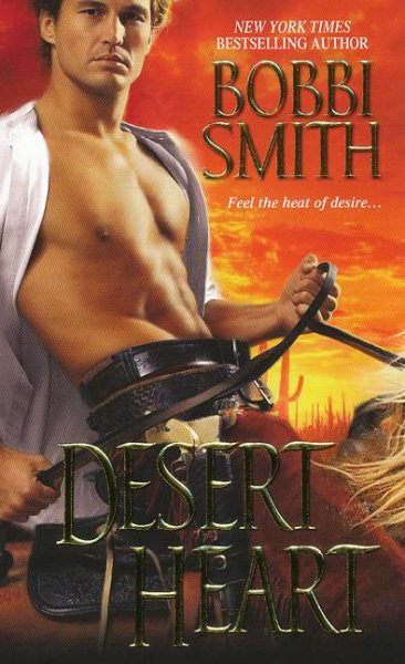 Desert heart / Bobbi Smith.