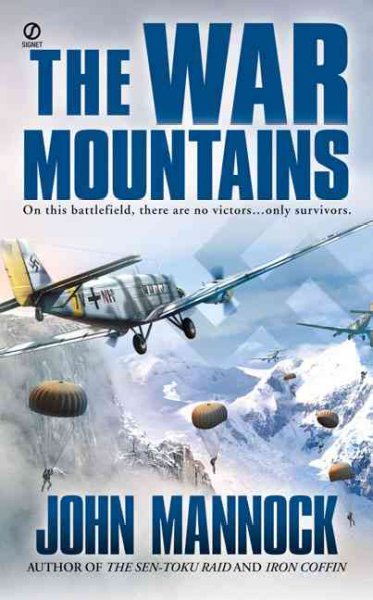 The war mountains / John Mannock.