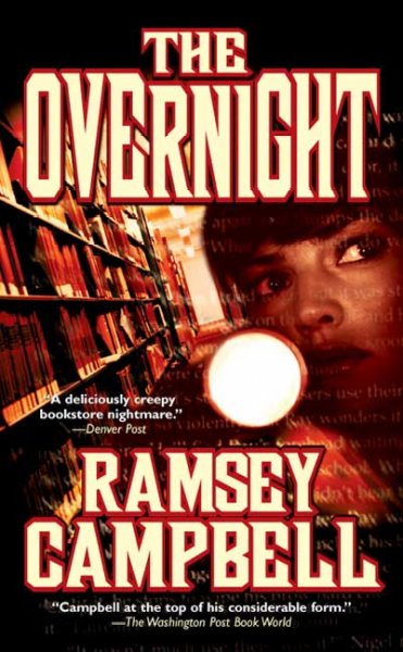 The overnight / Ramsey Campbell.