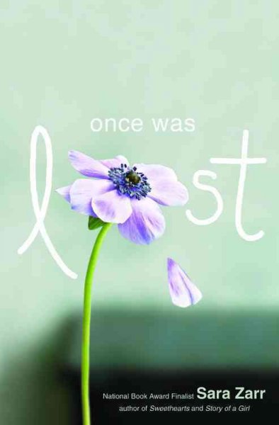 Once was lost / Sara Zarr.