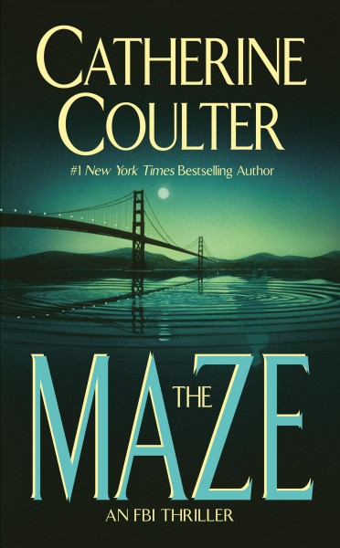 The maze / Catherine Coulter.