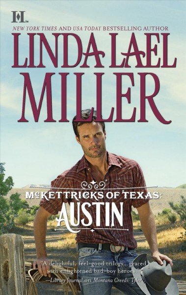 Austin : McKettricks of Texas / Linda Lael Miller.