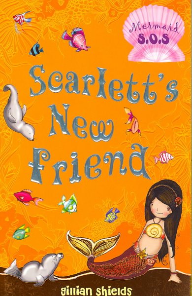 Scarlett's new friend / Gillian Shields ; illustrated by Helen Turner.