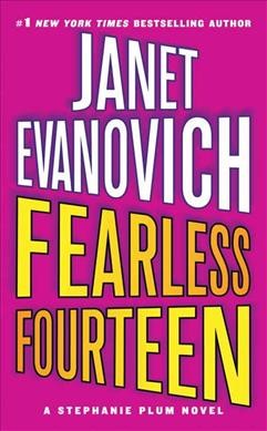 Fearless fourteen / Janet Evanovich.