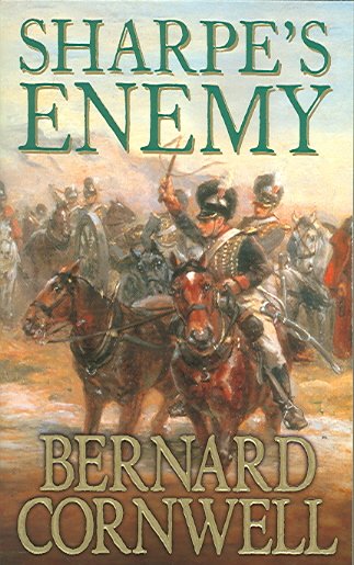 Sharpe's enemy : Richard Sharpe and the defense of Portugal, Christmas 1812 / Bernard Cornwell.