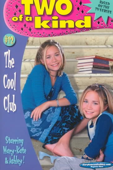 The cool club / adapted by Judy Katschke ; from the series created by Robert Griffard & Howard Adler.