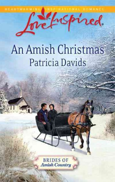 An Amish Christmas / Patricia Davids.