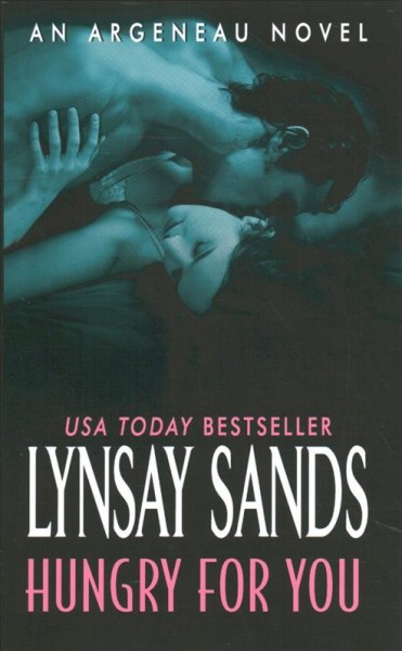 Hungry for you / Lynsay Sands.