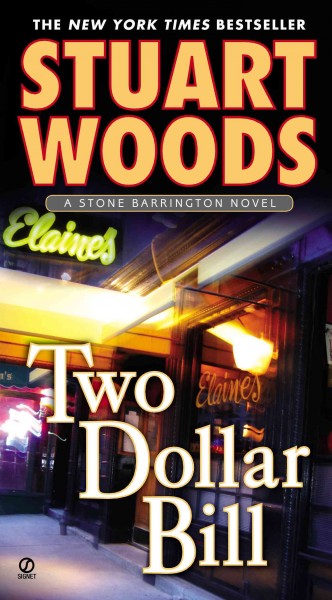 Two dollar bill / Stuart Woods.