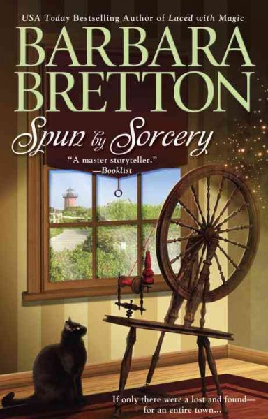 Spun by sorcery / Barbara Bretton.