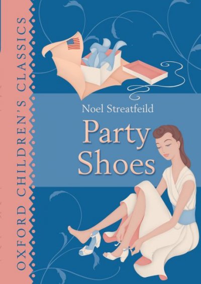 Party shoes / Noel Streatfeild.