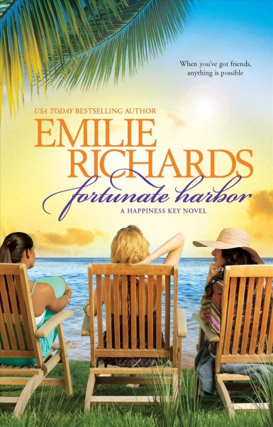 Fortunate harbor / Emilie Richards.