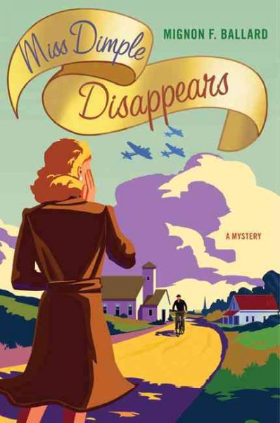Miss Dimple disappears / Mignon F. Ballard.