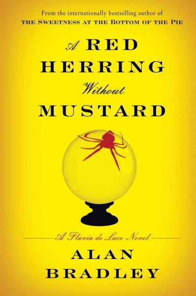 A red herring without mustard / Alan Bradley.