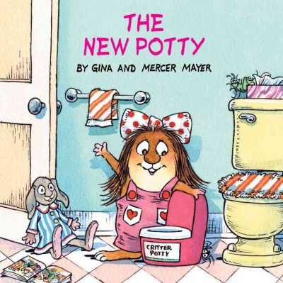 The new potty / by Gina and Mercer Mayer.