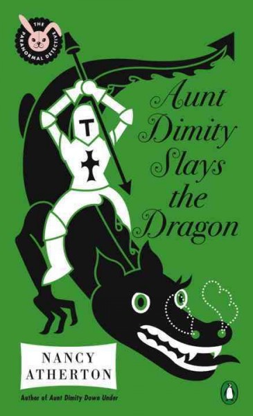 Aunt Dimity slays the dragon / Nancy Atherton.