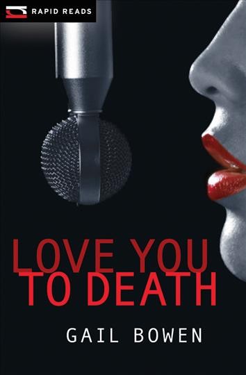 Love you to death / Rapid Reads / Gail Bowen.
