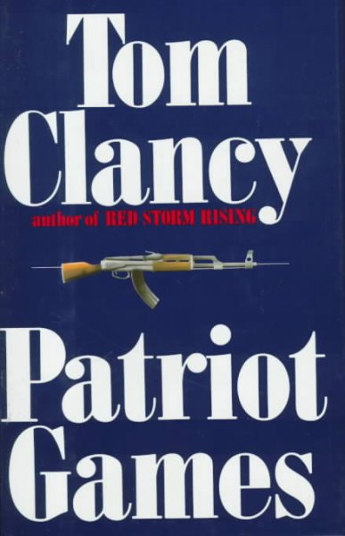 Patriot games / Tom Clancy.
