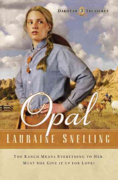 Opal / Lauraine Snelling.