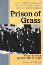 Prison of grass : Canada from a native point of view / Howard Adams.