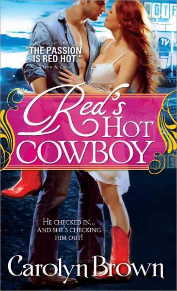 Red's hot cowboy / Carolyn Brown.