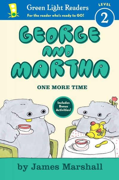 George and Martha, one more time / written and illustrated by James Marshall.