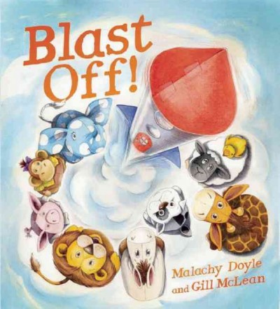 Blast off! / Malachy Doyle.