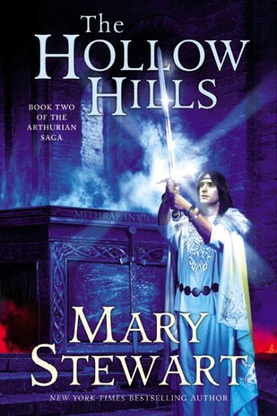 The hollow hills / Mary Stewart.