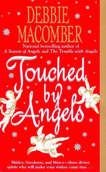 Touched by angels / Debbie Macomber.