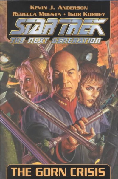 The Gorn crisis / written by Kevin J. Anderson and Rebecca Moesta ; painted by Igor Kordey ; lettered by Richard Starkings and Albert Deschesne ; edited by Jeff Mariotte.
