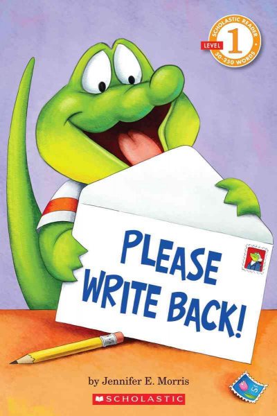 Please write back! / by Jennifer E. Morris.