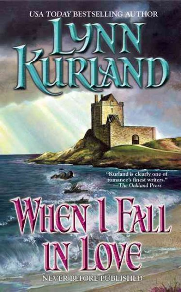 When I fall in love / Lynn Kurland.
